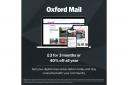 Sign up to the Oxford Mail for £3 for 3 months