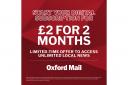 Sign up to the Oxford Mail for £2 for 2 months