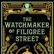 Review: The Watchmaker Of Filigree Street by Natasha Pulley